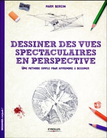 Dessiner des vues spectaculaires en perspective