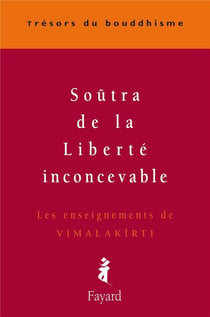 Soûtra de la Liberté inconcevable