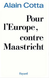 Pour l'europe, contre maastricht
