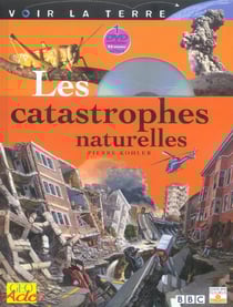 Les catastrophes naturelles