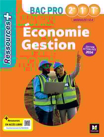 Ressources + : Économie gestion - 2de, 1re, terminale bac pro : Livre élève