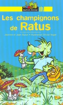 Les champignons de ratus
