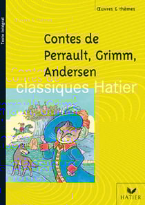 Contes de perrault, grimm, andersen