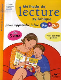 Méthode de lecture syllabique pour apprendre à lire pas à pas (édition 2007)
