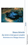 Terre n'est pas a vendre (la)