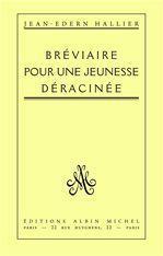 Breviaire pour une jeunesse deracinee