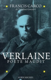 Verlaine, poète maudit
