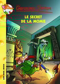 Geronimo Stilton Tome 44 : le secret de la momie