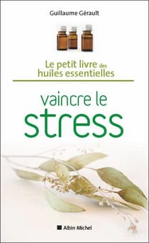 Vaincre le stress