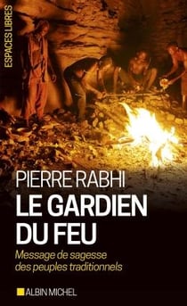 Le gardien du feu (édition 2017)