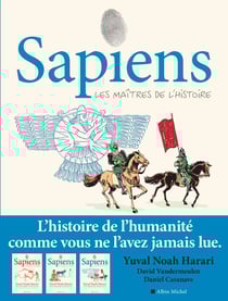 Sapiens Tome 3 : Les maîtres de l'histoire