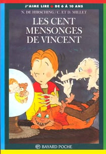 Les cent mensonges de vincent