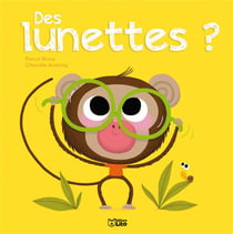 Les p'tits amis : des lunettes