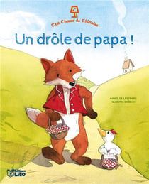 C'est l'heure de l'histoire - un drôle de papa !