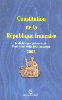 Constitution de la republique francaise - texte integral, constitution de la v republique (3e edition)