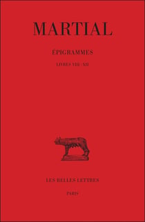 Épigrammes Tome 2 - 1ère partie (livres VIII-XII)