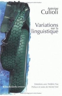 Variations sur la linguistique : Entretiens avec Frédéric Fau