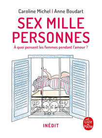 Sex mille personnes - à quoi pensent les femmes pendant l'amour ?