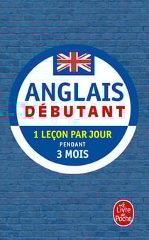 Anglais débutant - 1 leçon par jour pendant 3 mois
