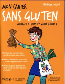 Mon cahier Sans gluten - Nouvelle édition