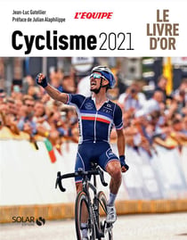 Cyclisme : le livre d'or (édition 2021)