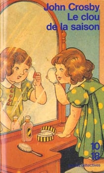 Le clou de la saison