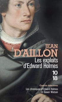 Les chroniques d'Edward Holmes et Gower Watson Tome 4 : les exploits d'Edward Holmes