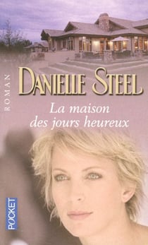 La maison des jours heureux