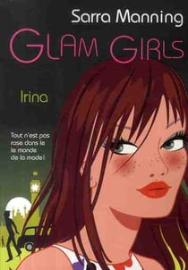 Glam girls - tome 3 irina - vol03