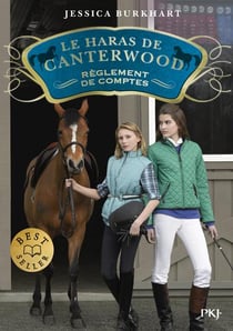 Le haras de Canterwood Tome 7 : règlement de comptes
