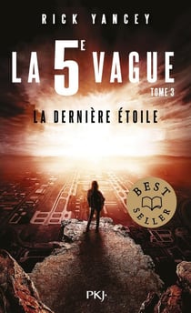 La 5ème vague Tome 3 : la dernière étoile