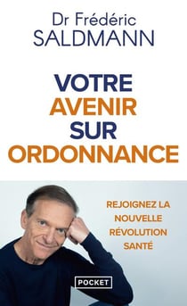 Votre avenir sur ordonnance : Rejoignez la nouvelle révolution santé
