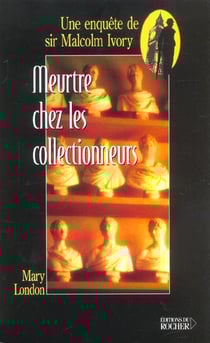 Meurtre chez les collectionneurs