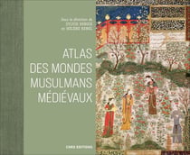 Atlas des mondes médievaux musulmans