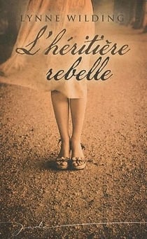 L'héritière rebelle