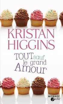 Tout sauf le grand amour