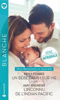 Rencontres en Australie : en bébé dans leur vie, l'inconnu de l'Indian Pacific