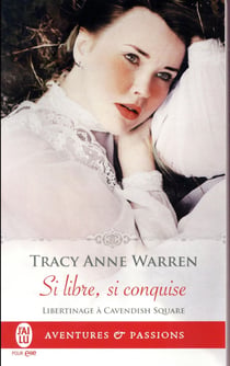 Libertinage à Cavendish Square Tome 2 : si libre, si conquise