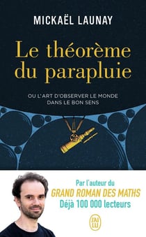 Le théoreme du parapluie ou l'art d'observer le monde dans le bon sens