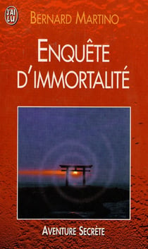 Enquete d'immortalite - le reve du fond des ages a l'epreuve de la science