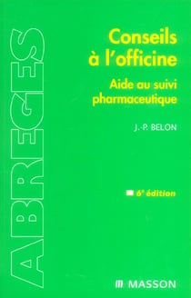 Conseils a l'officine - aide au suivi pharmaceutique