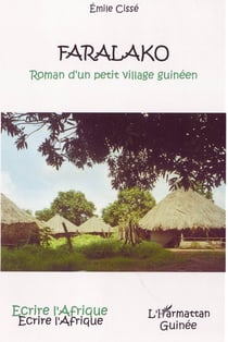 Farakalo - roman d'un petit village guinéen
