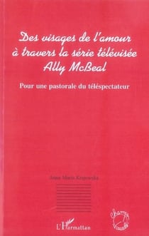 Des visages de l'amour à travers la série télévisée ally mcbeal