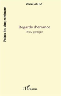 Regards d'errance - drive poétique