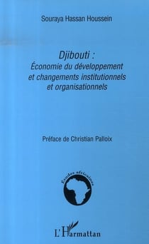 Djibouti : économie du développement et changements institutionnels et organisationnels