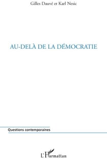 Au-delà de la démocratie