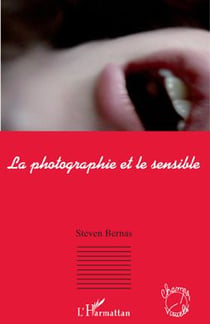 La photographie et le sensible