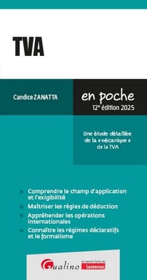 TVA 2025 : Une étude détaillée de la « mécanique » de la TVA (12e édition)