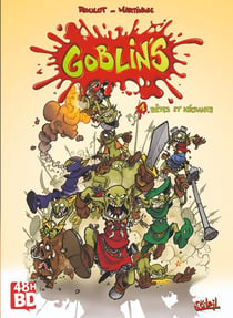 Goblin's Tome 1 : Bêtes et méchants
