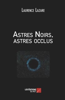 Astres noirs, astres occlus